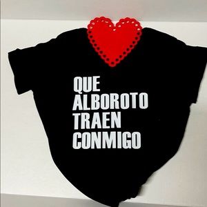QUE ALBOROTO TRAEN CONMIGO custom shirt